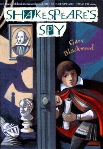 Gary Blackwood - Shakespeare's Spy