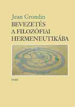 Bevezets a filozfiai hermeneutikba