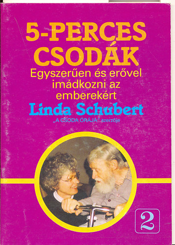 Linda Schubert - 5-perces csodk