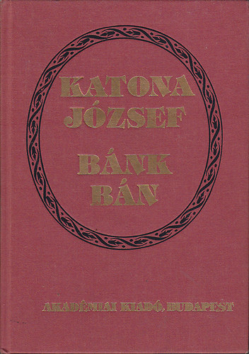 Katona Jzsef - Bnk bn (kritikai kiads)