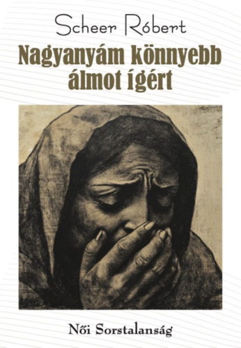 Nagyanym knnyebb lmot grt