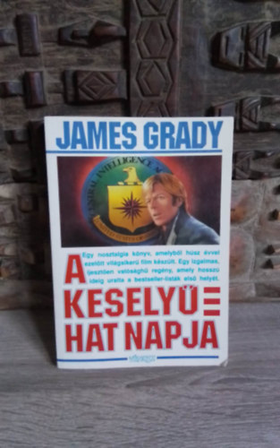 A Kesely hat napja (Six days of the condor) - Kmregny Vg Istvn fordtsban