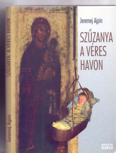 Sz�zanya a v�res havon (Dedik�lt)