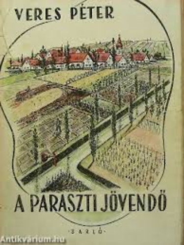 Veres Pter - A paraszti jvend