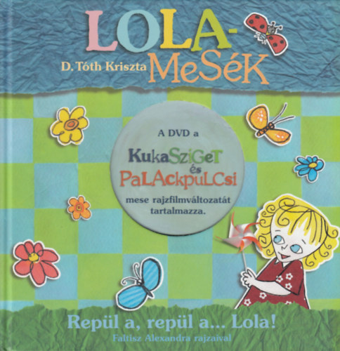 Lolamesk - Repl a, repl a... Lola! (DVD nlkl)