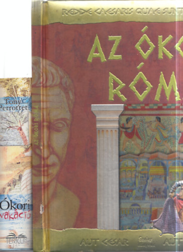 2 db k�nyv: Az �kori R�ma + �kori vak�ci�