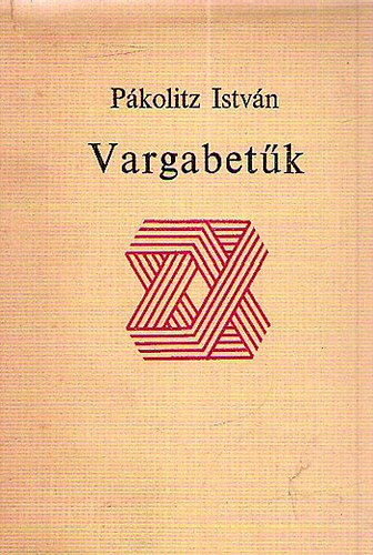 P�kolitz Istv�n - Vargabet�k