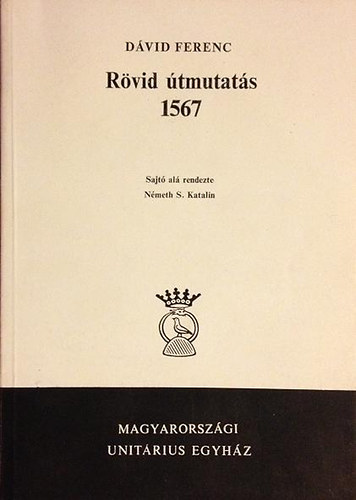 Dvid Ferenc - Rvid tmutats 1567