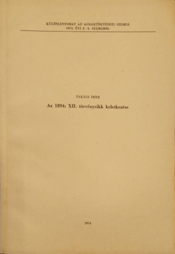 Az 1848 XII. T�rv�nycikk keletkez�se