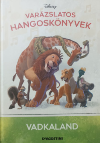 Walt Disney De Agostini - Vadkaland (Varzslatos hangosknyvek 43.)