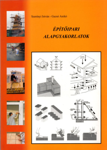 Szernyi Istvn; Gazs Anik - ptipari alapgyakorlatok