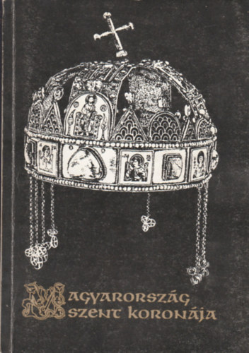 Magyarorszg Szent Koronja