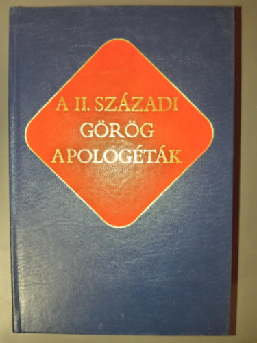 A II. szzadi grg apologtk (keresztny rk)