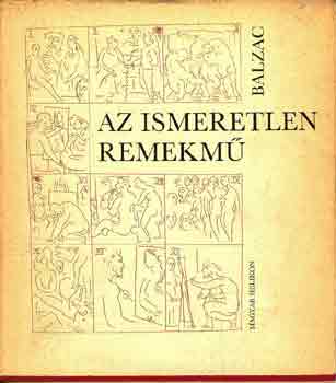 Balzac - Az ismeretlen remekm