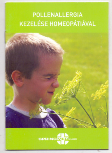 Pollenallergia kezelse homeoptival (Negyedik, tdolgozott kiads)