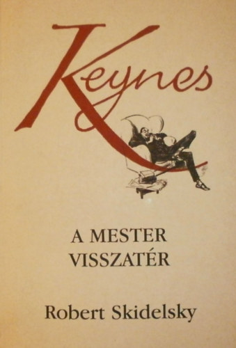Keynes, a mester visszatr