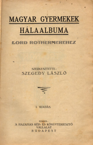 Magyar gyermekek h�laalbuma Lord Rothermerehez
