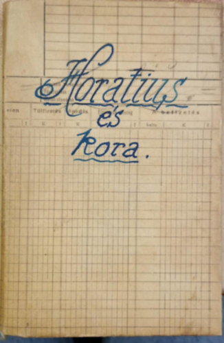 Horatius �s kora