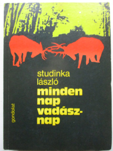 Minden nap vadsznap