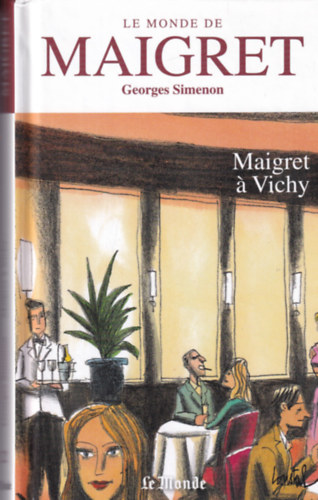 Maigret  Vichy