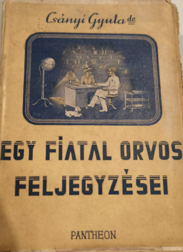 Egy fiatal orvos feljegyz�sei