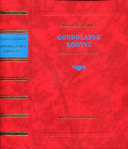 Gondolatok knyve (Az aforizma francia mesterei)