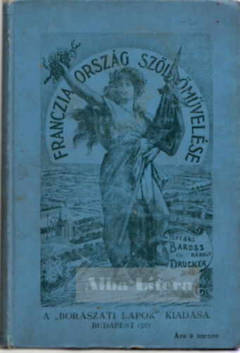 Francziaorsz�g sz�l�m�vel�se