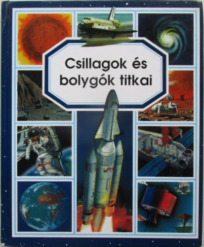 Csillagok �s bolyg�k titkai