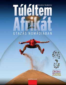 Tlltem Afrikt - Utazs Nomdiban