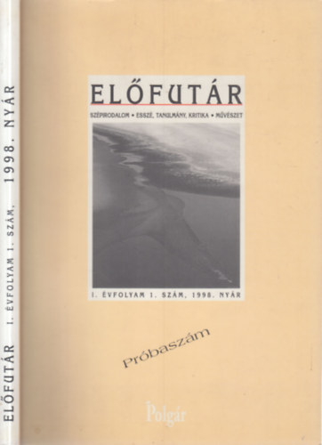 Elfutr 1998. nyr (I. vfolyam, 1. szm -Prbaszm)- dediklt