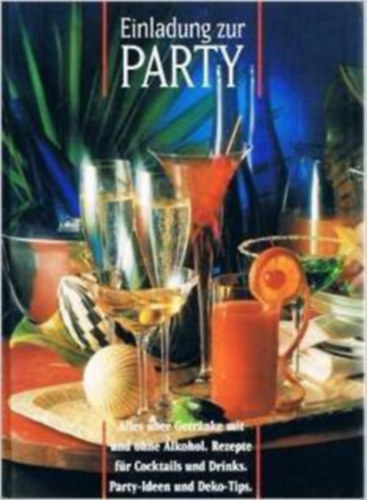 Ismeretlen Szerző - Einladung zur party