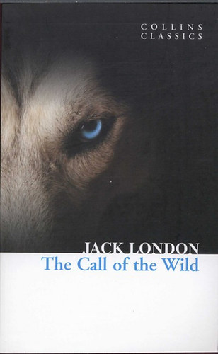 Jack London - The Call of The Wild