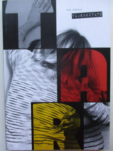 Tar S�ndor: T�j�koztat�