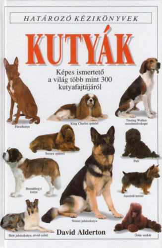 Kutyk - Hatroz kziknyvek