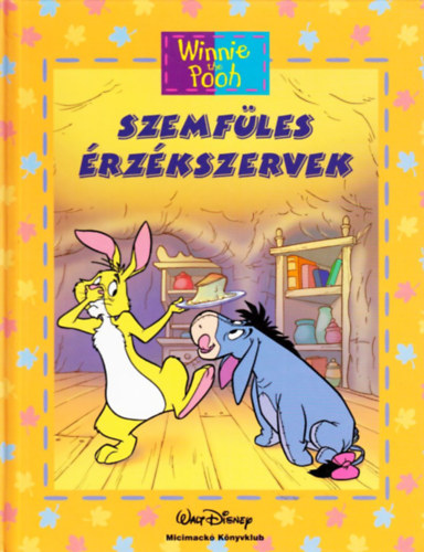 Walt Disney - Szemf�les �rz�kszervek (Micimack�)
