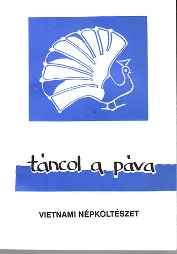R�cz Istv�n  (ford.) - T�ncol a p�va (vietnami n�pk�lt�szet)