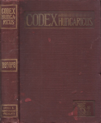Dr. Sndor Aladr - 1889-1893. vi trvnycikkek - Codex hungaricus - Magyar Trvnyek: Az alkalmazsban lev magyar trvnyek gyjtemnye