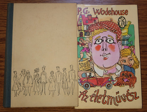 P.G. Woodhouse - 2 Woodhouse-knyv: Rengeteg pnz, Az letmvsz