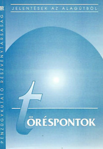 Trspontok - Jelents a magyar gazdasg 1995. vi folyamatairl