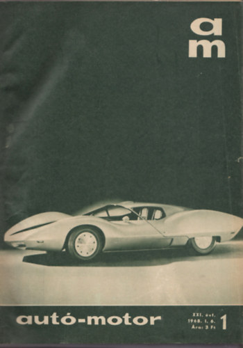 Szerk: B. Pr Ibolya - Aut-Motor XXI. vf. 1968.