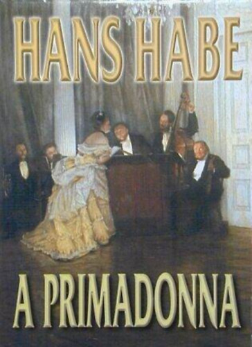 Ford.: Villnyi Gyrgy Hans Habe - A Primadonna (Die Primadonna) - Villnyi Gyrgy fordtsban