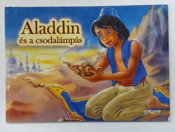 Lascu va Alexandru Stanese  (rajz) - Aladdin s a csodalmpa