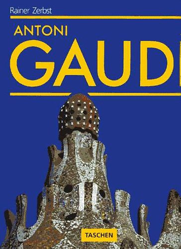 Antoni Gaud� (Taschen)