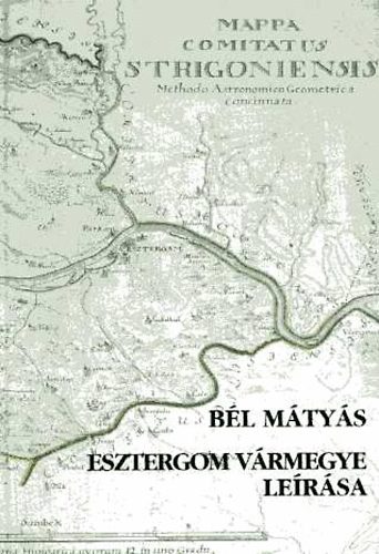 Esztergom v�rmegye le�r�sa