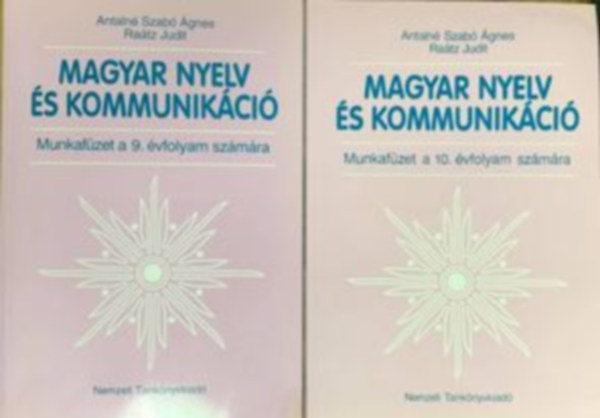 Magyar nyelv s kommunikci. Munkafzet 9. vfolyam, Magyar nyelv s kommunikci. Munkafzet 10. vfolyam (2 m)