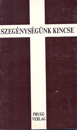 Sntha Mt szerk. - Szegnysgnk kincse