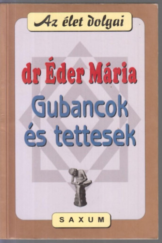 Gubancok �s tettesek