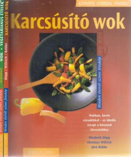 2 db. Knnyen, gyorsan, finomat (Karcsst wok + Wok: Vegetrinus telek)