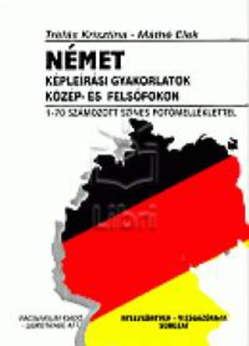 Nmet kplersi gyakorlatok kzp-s felsfokon