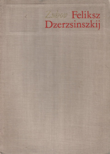 Feliksz Dzerzsinszkij